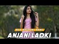 Anjani Ladki Se Hoy Gelak Moke Daiya Pyar Old Nagpuri Dj Song 2025 Dj Pawan Creation