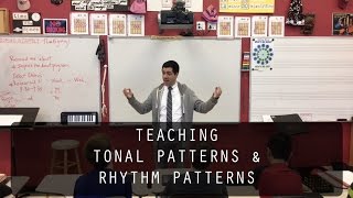 Teaching Tonal and Rhythm Patterns