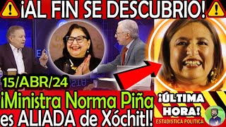 SE DESCUBRIO AL FIN ¡ Norma Piña es ALIADA de Xochitl !