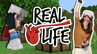 Real Life: A New Experience