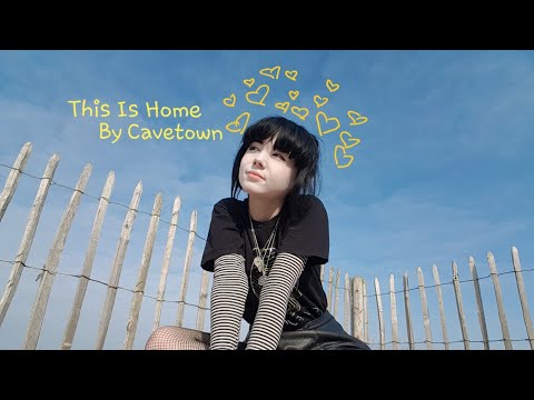 This Is Home Cavetown Cover