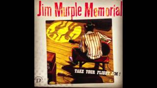 Jim Murple Memorial - Petite Fleur Fanée