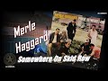 Merle Haggard  - Somewhere On Skid Row (1969)