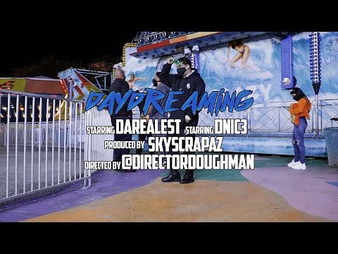 " Daydreaming " Da Realest x D Nic3 [shotxchoppedby @directordoughman]