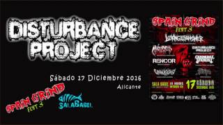 Disturbance Project  (live III Spain Grind Fest, 17-12-2016)