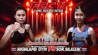 Watcharaporn Highland Gym 🇹🇭 VS Lomphon Sor.Silaluk 🇹🇭  | FCC 11 | 5 April 2025