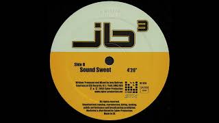 JB³ (aka Joey Beltram) - Sound Sweet