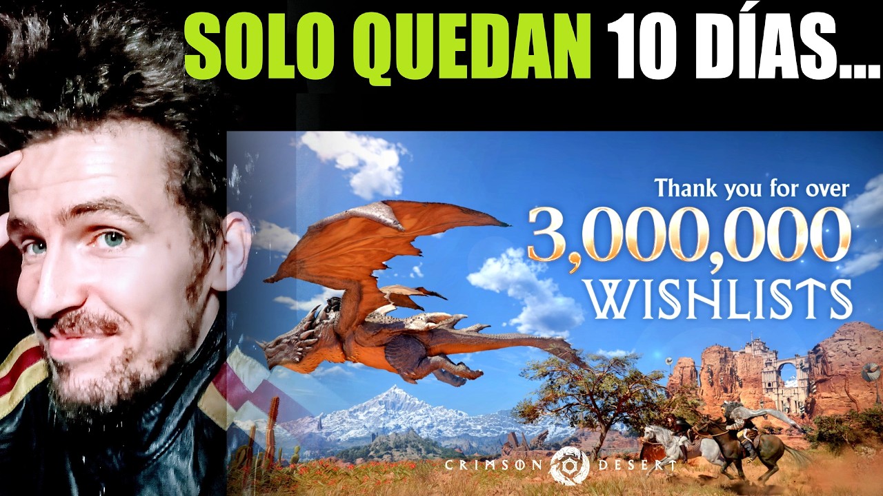 CRIMSON DESERT CONSIGUE 3 MILLONES DE WISHLISTS / UN RARA AVIS EN INCERTIDUMBRE PERO DE GRAN ACOGIDA