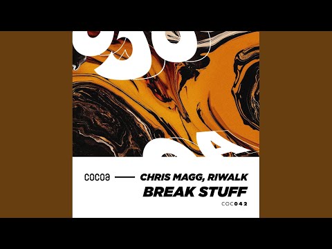 Break Stuff (Original Mix)