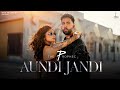 The PropheC Aundi Jandi Yahvi Abeer Desi Trap Amanninder Singh Jaani Arvvindr S Khaira