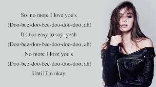 Hailee Steinfeld - I Love You&#39;s [Full HD] lyrics