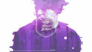 L.B.ONE feat Laenz - Tired Bones (Radio Edit)