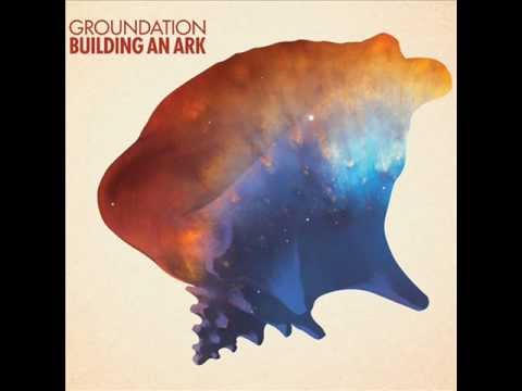 Groundation - Bulding An Ark Album