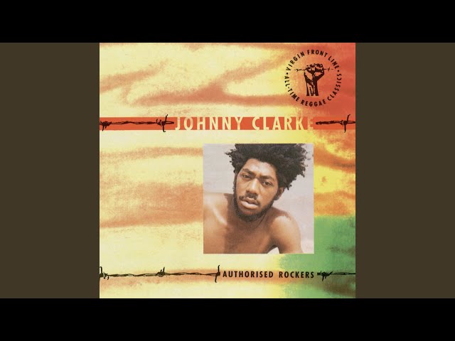 Johnny Clarke: El rebelde del reggae