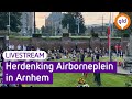 Herdenking Airborneplein | LIVESTREAM