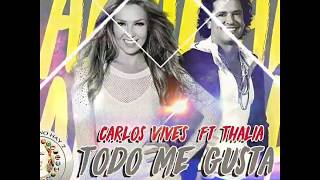 Todo me Gusta - Carlos Vives ft. Thalia