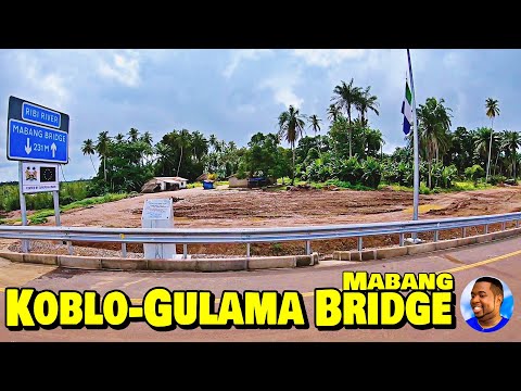 Newly Commissioned KOBLO-GULAMA BRIDGE (MABANG) 🇸🇱 Vlog - Explore With Triple-A