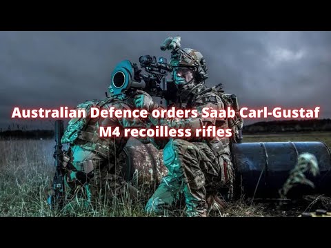 Australian Defence orders Saab Carl-Gustaf M4 recoilless rifles
