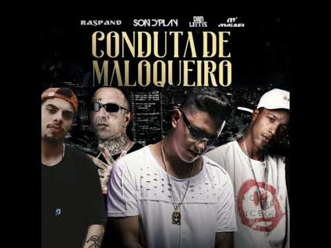 Raspand ft.Dan Lellis, SondPlay, Misael - Conduta de Maloqueiro @DanLellis @MafiaRecordss