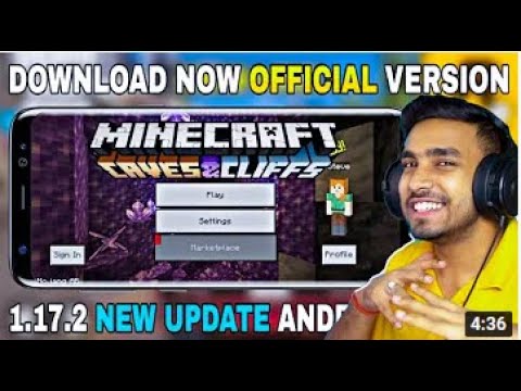 HOW TO DOWNLOAD MINECRAFT 1 17 ON ANDROID 2021 DOWNLOAD MINECRAFT 1 17 NEW UPDATE POCKET EDITION
