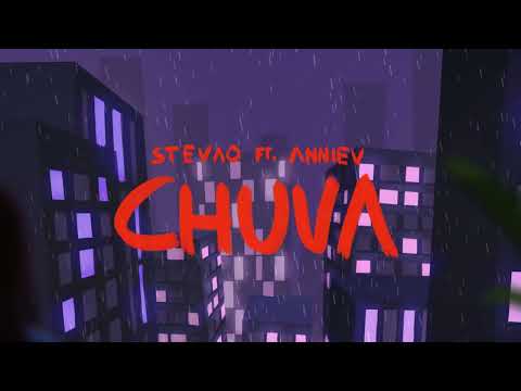 Stevão NDM x Annie V - Chuva (Prod.ZOO)