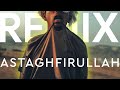 GAUSH ASTAGHFIRULLAH REMIX MC ST N 2020