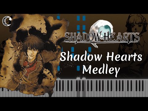 Shadow Hearts Medley (Shadow Hearts) [Piano Cover]