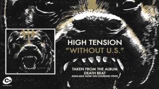 High Tension Without U.S.