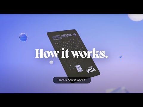 Varo Believe | How you’ll build credit
