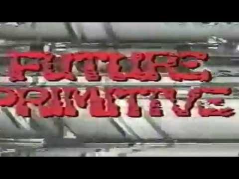 Bones Brigade - Future Primitive 1985