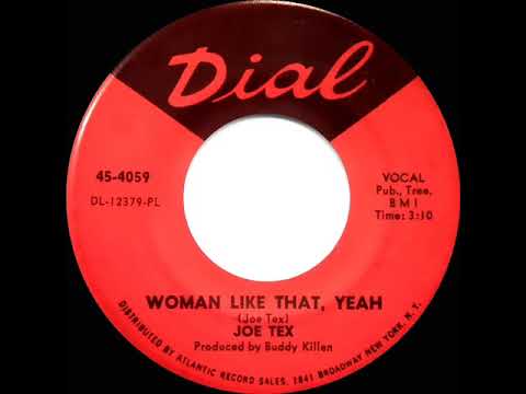 1967 Joe Tex - Woman Like That, Yeah (mono 45)