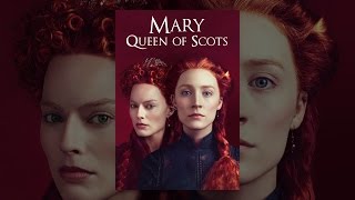 Mary Queen of Scots (2018)