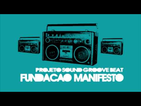 BEAT Pré-gravação Projeto Sound Groove - FUNDAÇÃO MANIFESTO @copyright