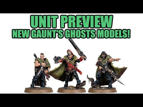 New Gaunt's Ghosts Models! I'm Incredibly Excited! │ Warhammer 40k 9th Edition Unit Preview