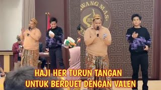 Download lagu Bikin pecah!! Detik' Haji Her turun tangan berduet dengan pangeran dangdut Valen, semua bersorakan mp3 Download lagu Bikin pecah!! Detik' Haji Her turun tangan berduet dengan pangeran dangdut Valen, semua bersorakan mp3