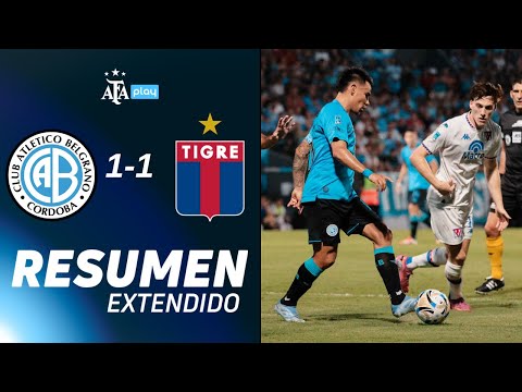 Belgrano 1 vs. Tigre 1 | #TorneoApertura2026 | Resumen Extendido | Fecha 2