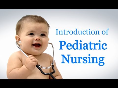 Introduction of Pediatric Nursing  ( Hindi )