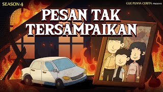 Download lagu PESAN TAK TERSAMPAIKAN | Gue Punya Cerita | Kisah Nyata | SEASON 4 mp3