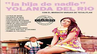 Yolanda Del Rio - Amor  A Lo Ranchero