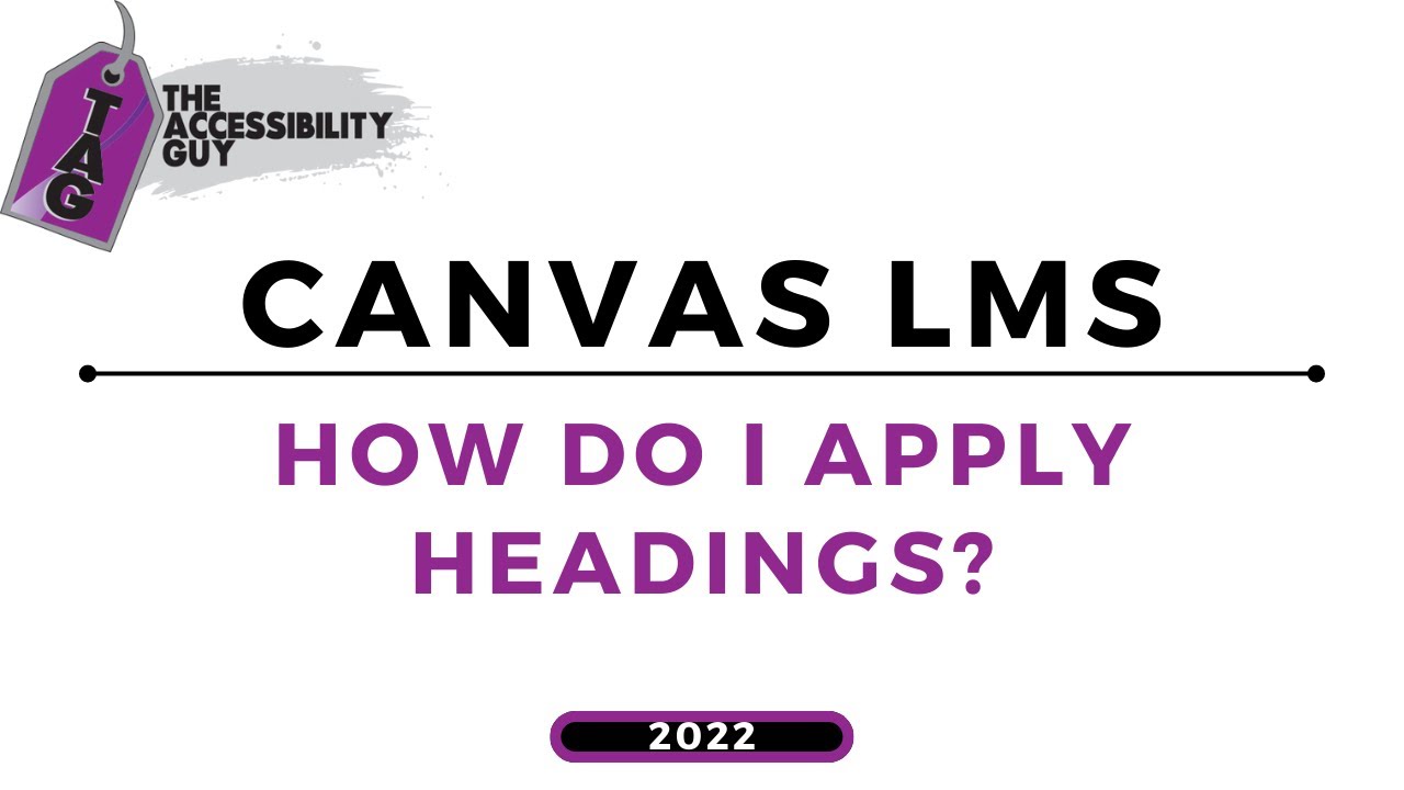 Canvas Accessibility: Headings