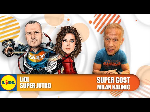 LIDL SUPER JUTRO 24.09.2021. - Milan Kalinić