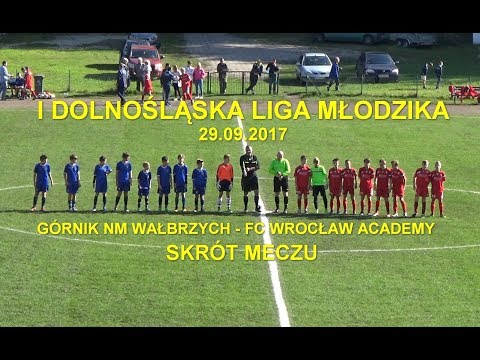 Dolnośląska I Liga Młodzika 2017.09.30: Skrót meczu Górnik NM Wałbrzych - FC Wrocław Academy (1:0)