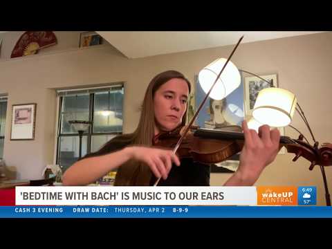 'Bedtime with Bach' brings music to our ears