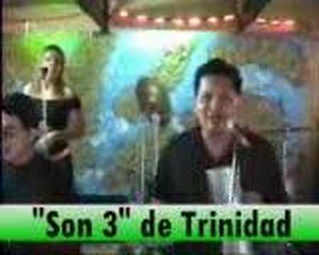LA VUELTA AL BENI - SON 3 TRINIDAD Parte1
