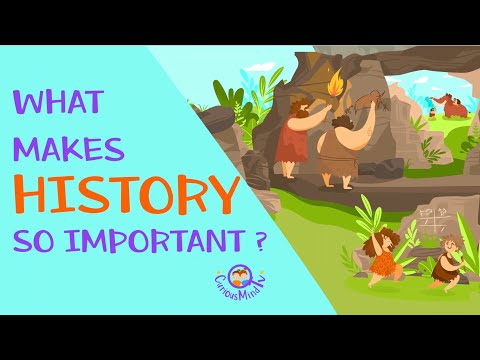 What is History? What makes history so important? | History for Kids