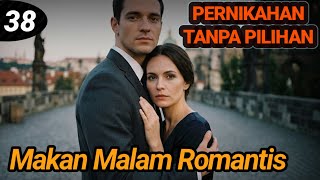 Download lagu Bab 38. Makan Malam Romantis mp3 Download lagu Bab 38. Makan Malam Romantis mp3