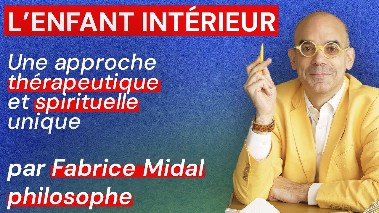 L'enfant intérieur, une approche thérapeutique et spirituelle unique
