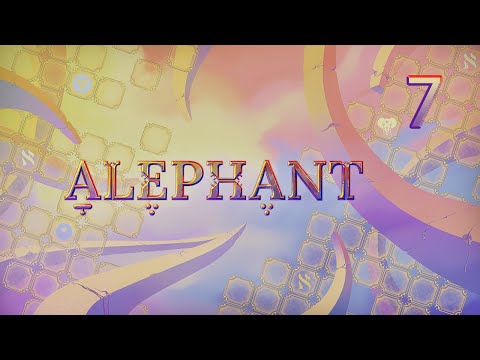 Alephant - Part 7: Wink