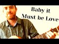 Baby it Must be Love - Blind Willie McTell - Gabriel McCaslin Baby it Must be Love - Blind Willie McTell