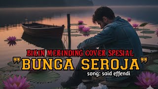 Download lagu BIKIN MERINDING - BUNGA SEROJA - COVER AI DUET PRIA WANITA mp3